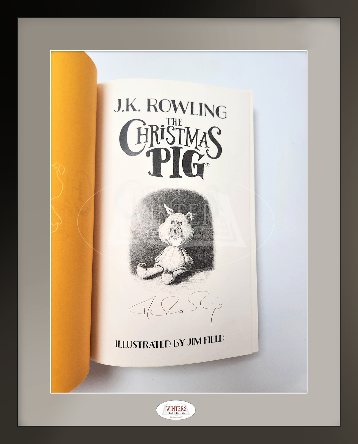 The Christmas Pig – Scarce copy, signed by J.K. Rowling on a special printed leaf