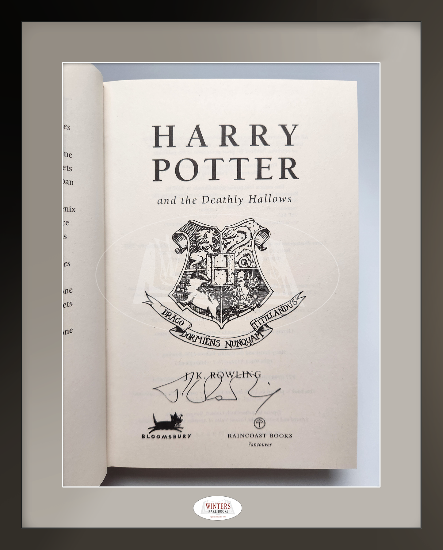 Unique set authetically signed copies of Harry Potter and the Goblet of Fire, Harry Potter and the Order of the Phoenix, Harry Potter and the Half-Blood Prince and Harry Potter and the Deathly Hallows