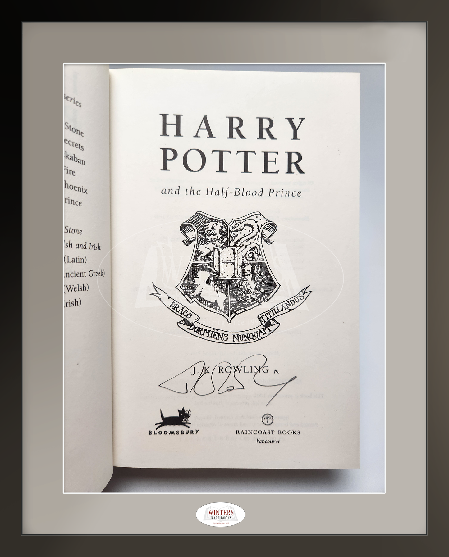 Unique set authetically signed copies of Harry Potter and the Goblet of Fire, Harry Potter and the Order of the Phoenix, Harry Potter and the Half-Blood Prince and Harry Potter and the Deathly Hallows