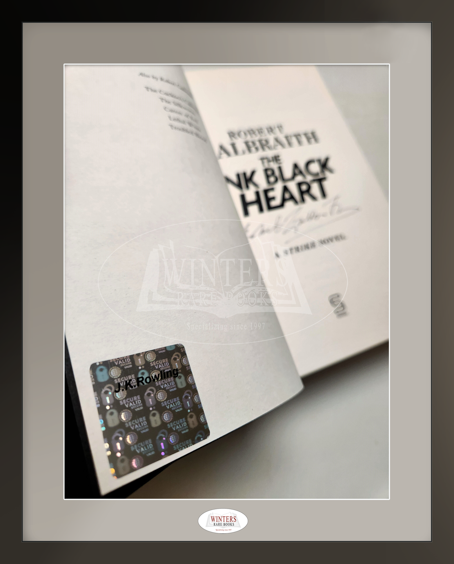 The Ink Black Heart – Signed by J. K. Rowling a.k.a. Robert Galbraith