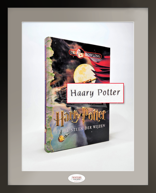 First Edition, First Printing of the Dutch translation of Harry Potter and the Philosopher’s Stone – Rare [‘Haary’] spelling error